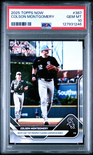 Graded 2025 Topps Now Colson Montgomery #387 Rookie RC Baseball Card PSA 10 Gem Mint