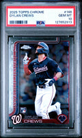 Graded 2025 Topps Chrome Dylan Crews #146 Rookie RC Baseball Card PSA 10 Gem Mint
