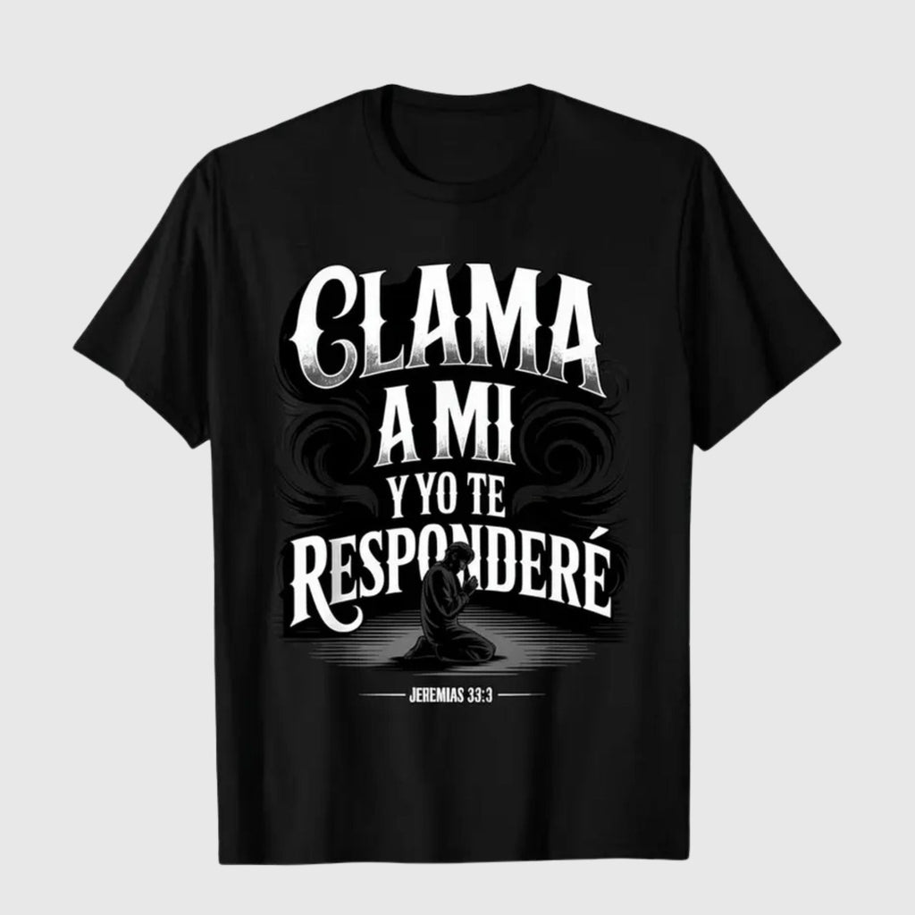"Jeremías 33:3" Spanish Scripture T-Shirt – Christian Prayer Call Graphic Top, Clama a Mí Biblical Verse Streetwear