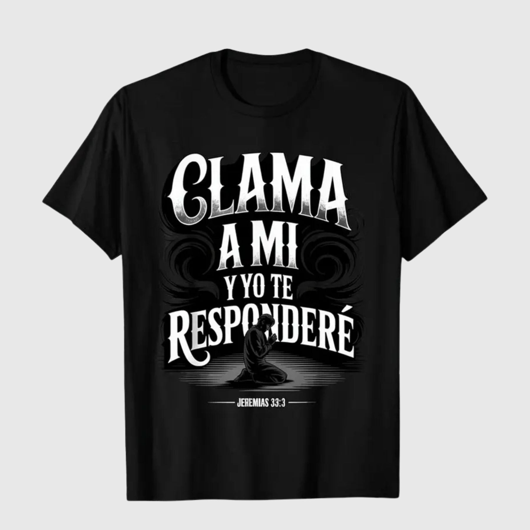 "Jeremías 33:3" Spanish Scripture T-Shirt – Christian Prayer Call Graphic Top, Clama a Mí Biblical Verse Streetwear