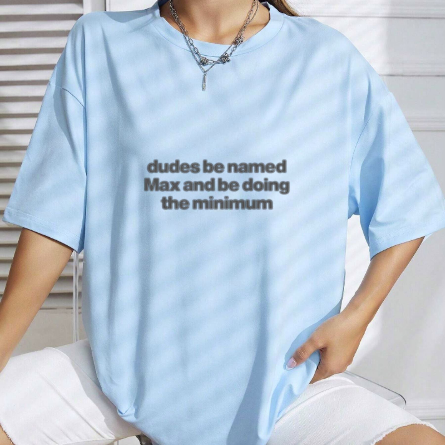 "Dudes Named Max Doing The Minimum" T-Shirt – Funny Sarcastic Pun Graphic Tee, Unisex Cotton Shirt