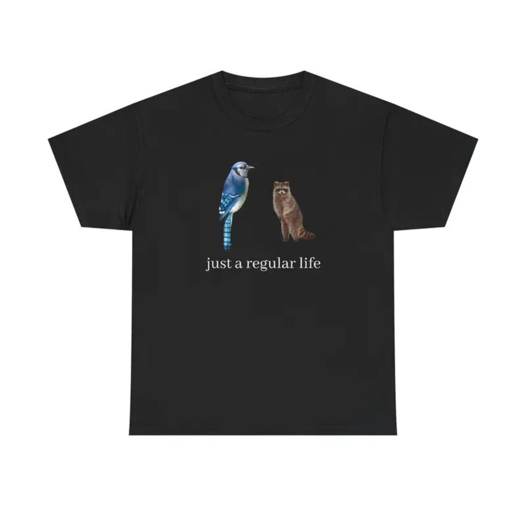 Blue Jay & Raccoon "Just a Regular Life" T-Shirt – Retro Cartoon Style Graphic Tee, Unisex Cotton Shirt