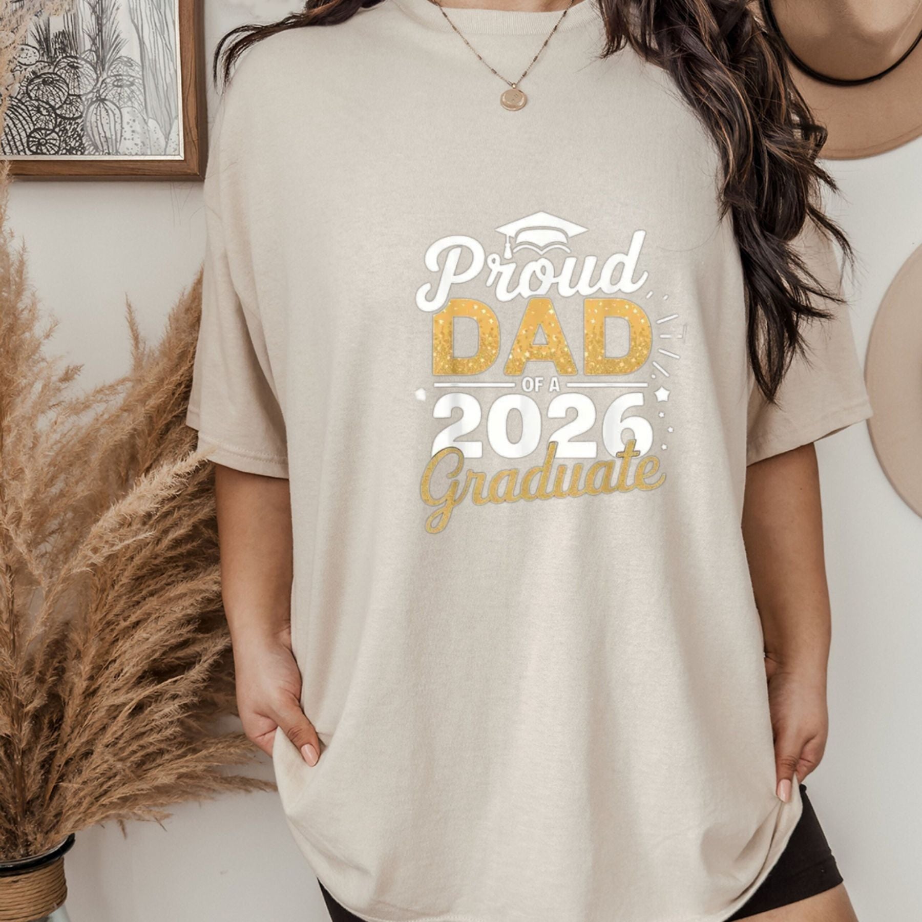 "Proud Dad Class of 2026" – Golden Lettering Graduation Graphic Top