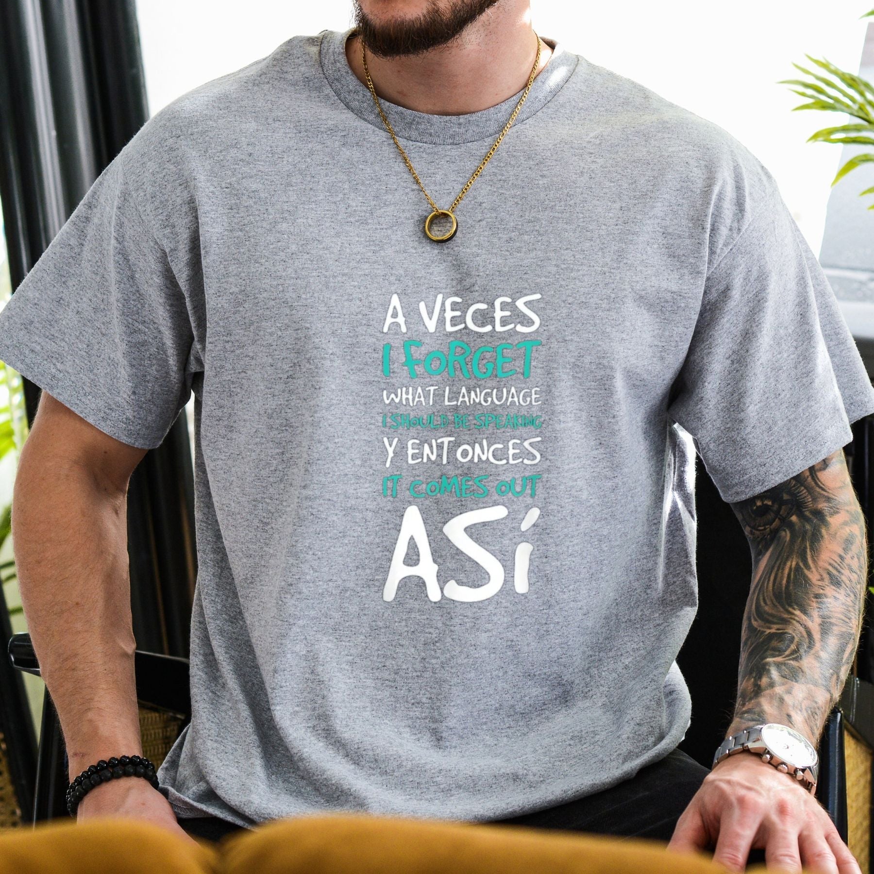 A Veces I Forget What Language T-Shirt – Funny Spanish Quote Graphic Tee, Unisex Cotton Shirt