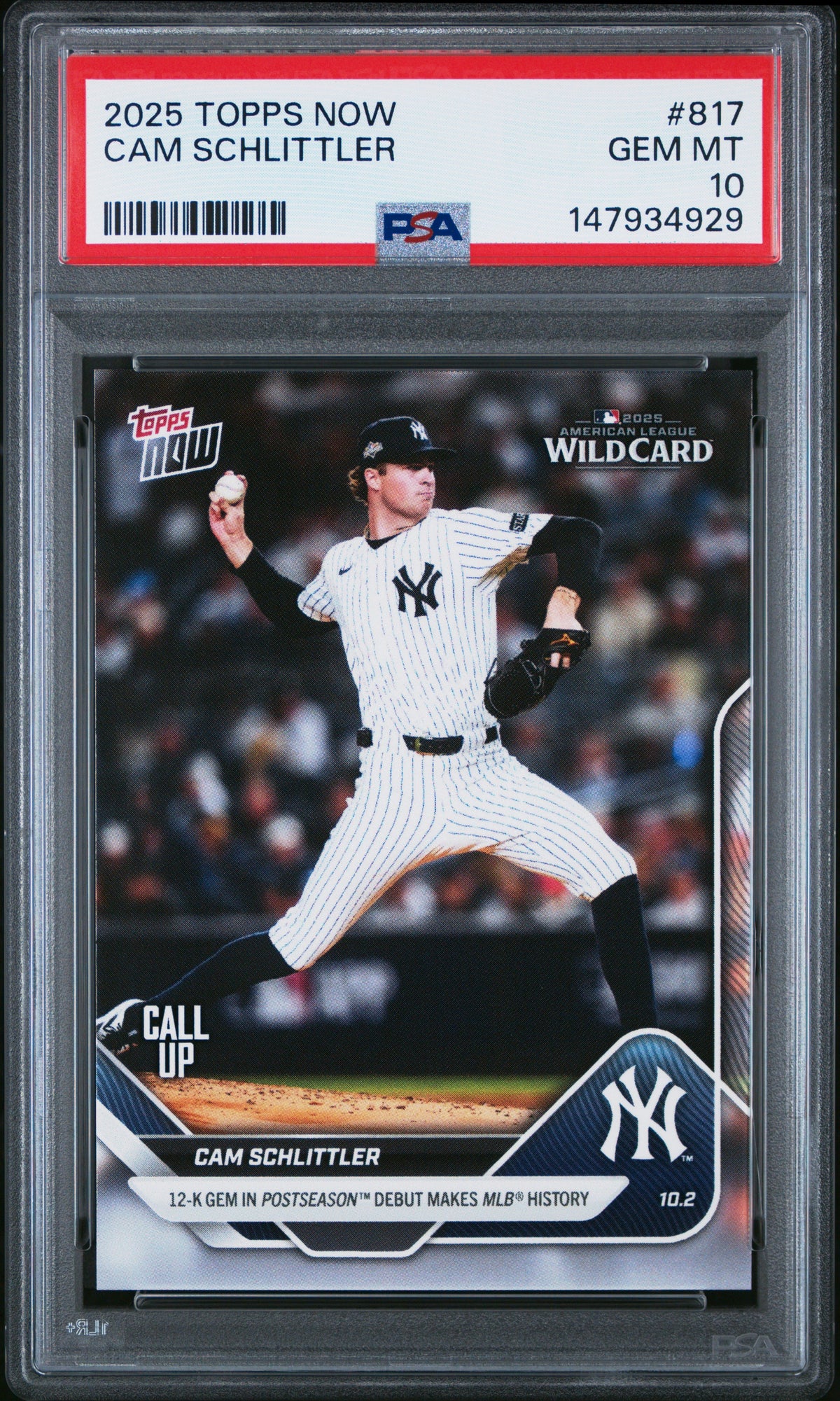 Graded 2025 Topps Now Cam Schlittler #817 Rookie RC Baseball Card PSA 10 Gem Mint