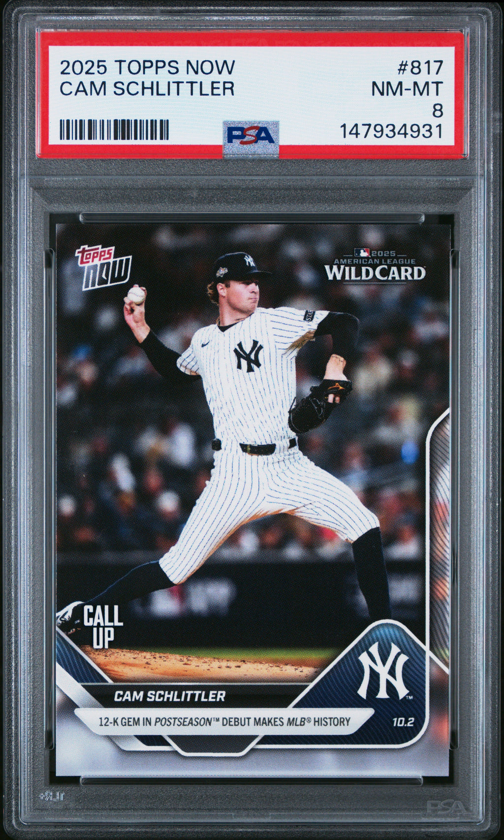 Graded 2025 Topps Now Cam Schlittler #817 Rookie RC Baseball Card PSA 8 Near Mint