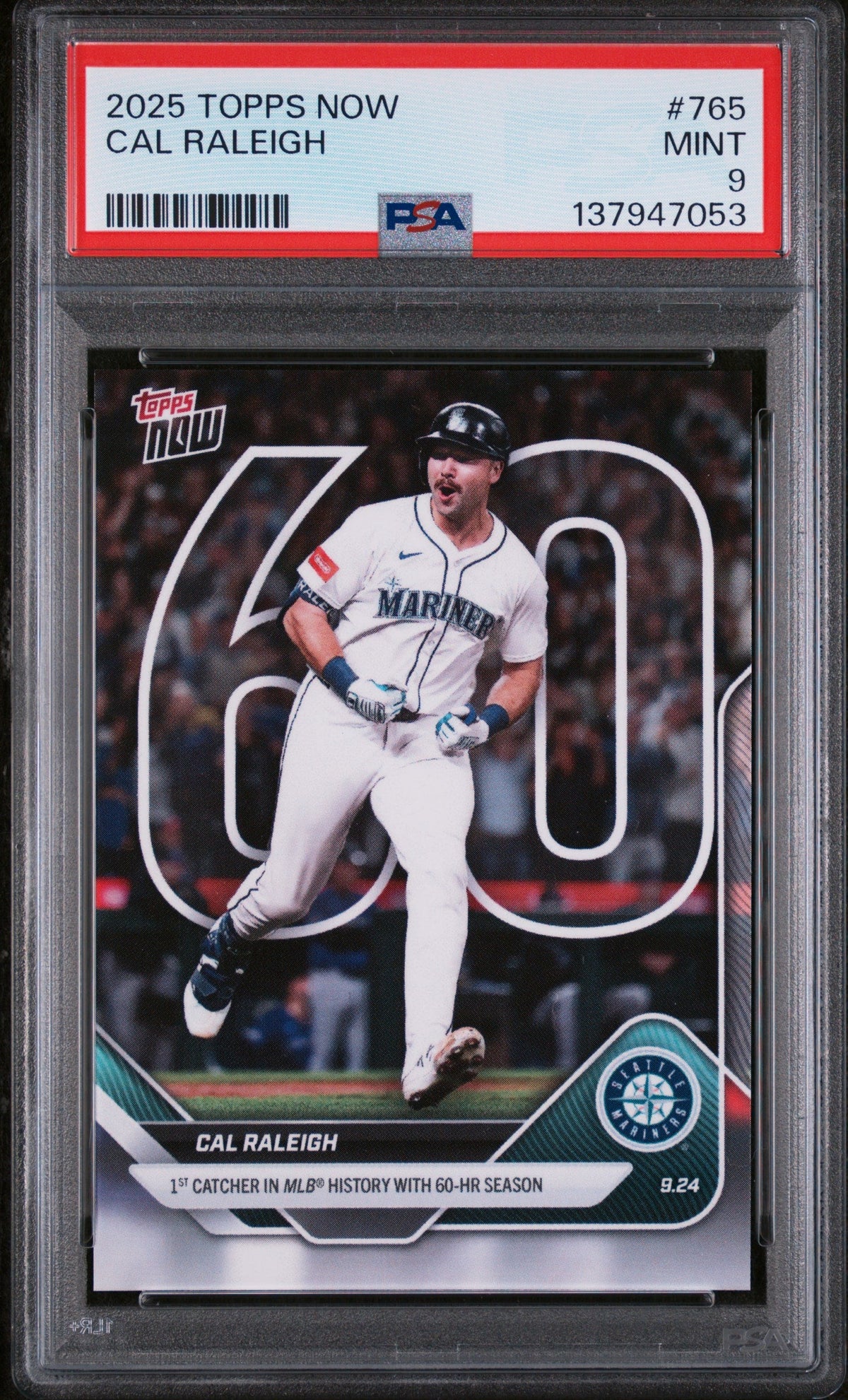 Graded 2025 Topps Now Cal Raleigh #765 Baseball Card PSA 9 Mint