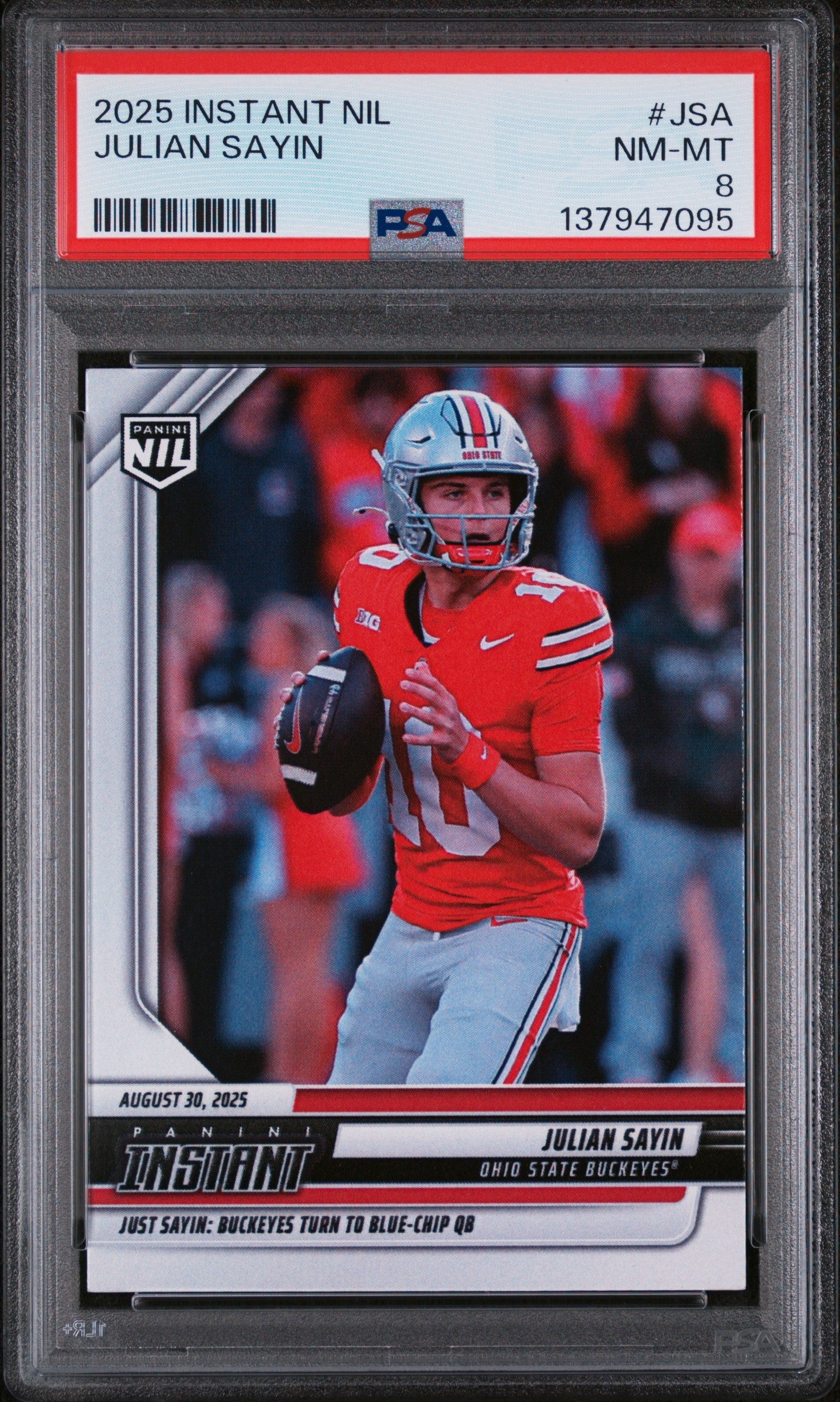 Graded 2025 Panini Instant NIL Julian Sayin #JSA Rookie RC Football Card PSA 8 Near Mint