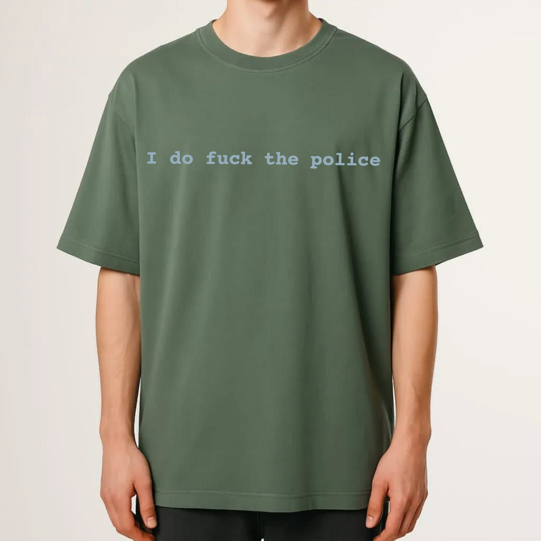 "I Do Fuk The Police" Statement Shirt