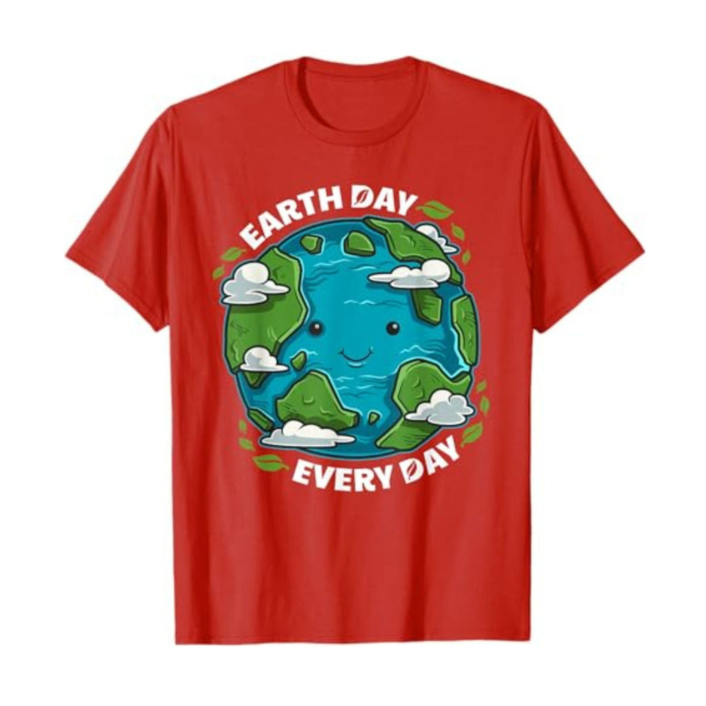 "Earth Day Every Day" T-Shirt – Cute Eco-Friendly Graphic Tee, Sustainable Unisex Cotton Nature Shirt