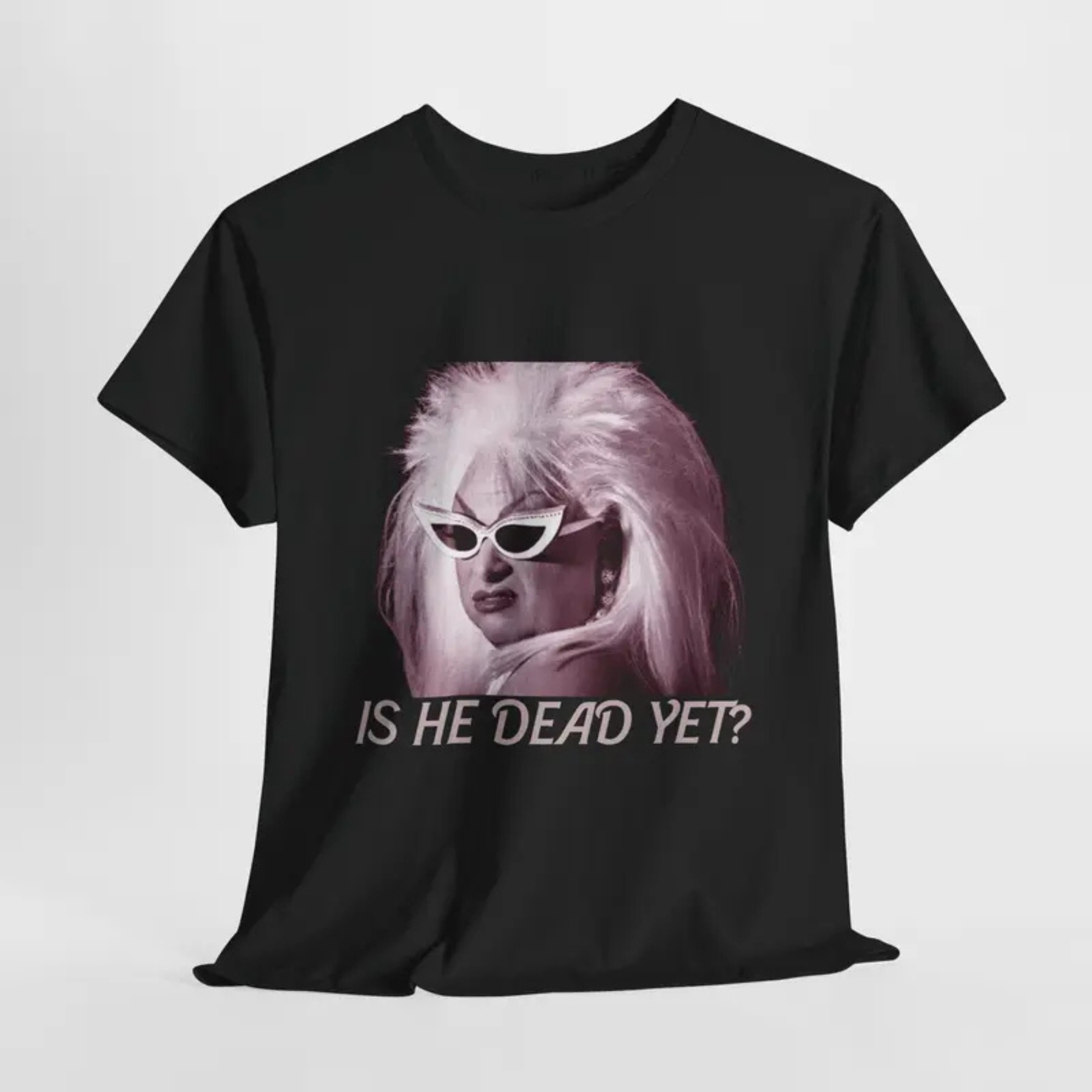 "Is He Dead Yet?" Minimalist T-Shirt