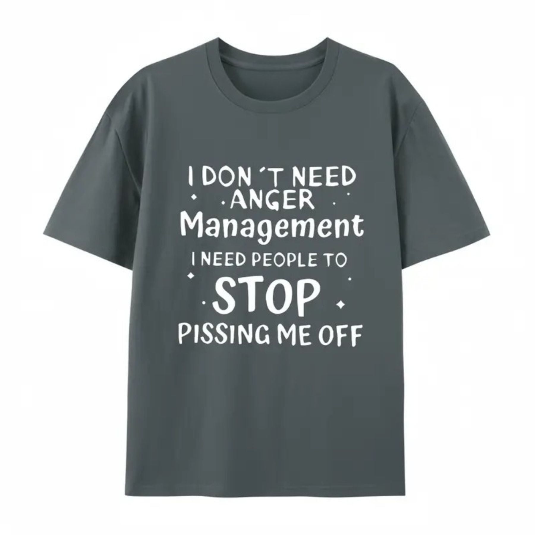 I Don’t Need Anger Management T-Shirt – Funny Sarcastic Graphic Tee, Witty Quote Unisex Cotton Shirt