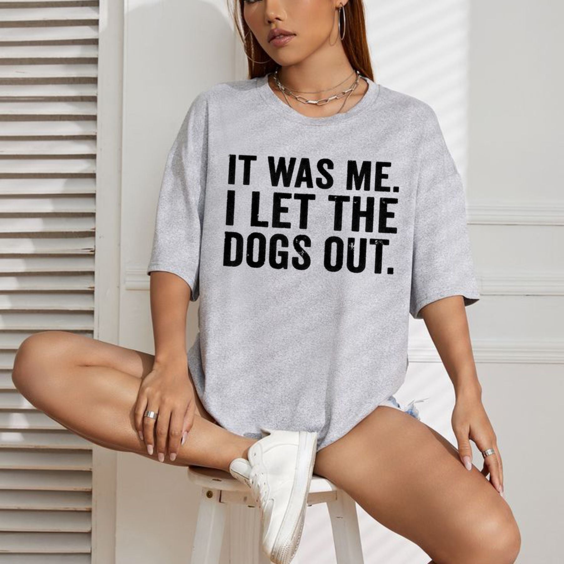 "It Was Me I Let The Dogs Out" Funny T-Shirt – Sarcastic Dog Lover Graphic Tee, Premium 100% Cotton Pet Owner Humorous Top, Made in USA