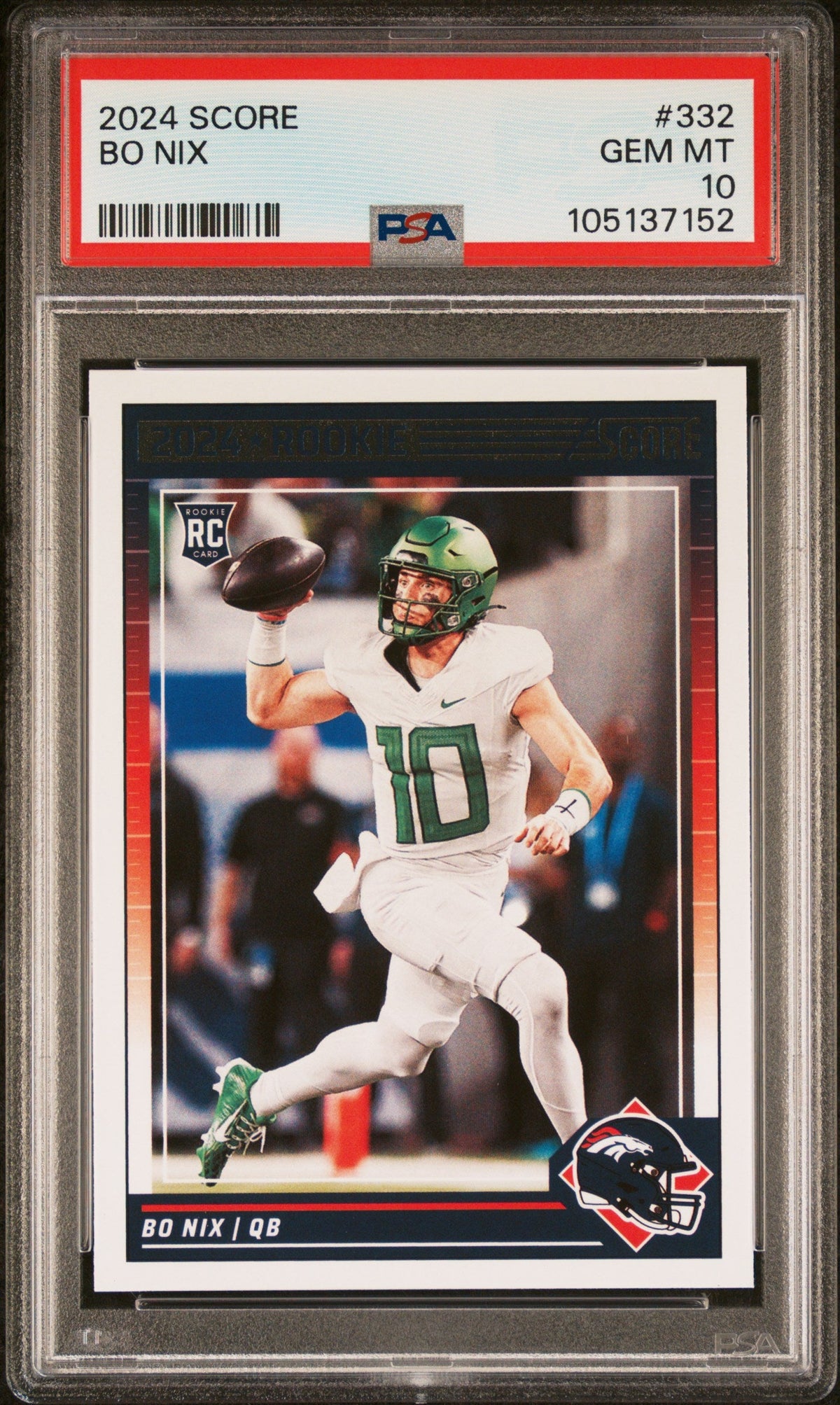 Graded 2024 Panini Scroe Bo Nix #332 Rookie RC Football Card PSA 10 Gem Mint