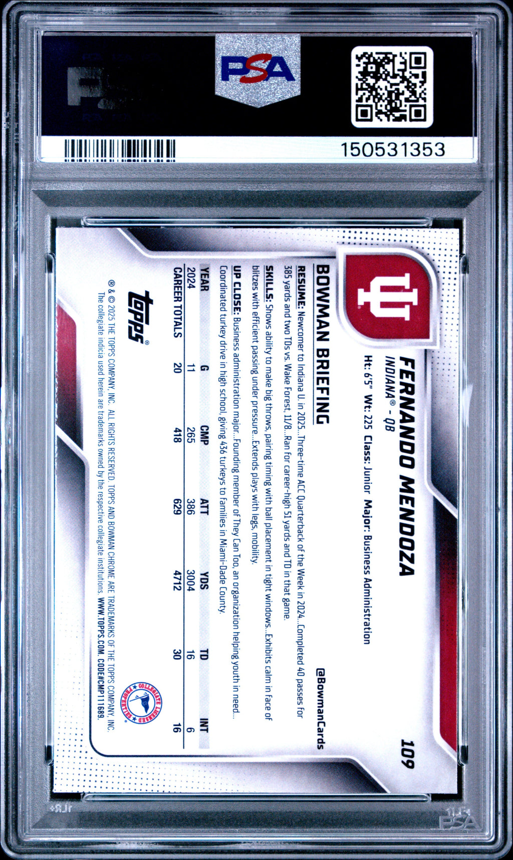 Graded 2025 Topps Bowman University Chrome Fernando Mendoza #109 Rookie RC Football Card PSA 10 Gem Mint