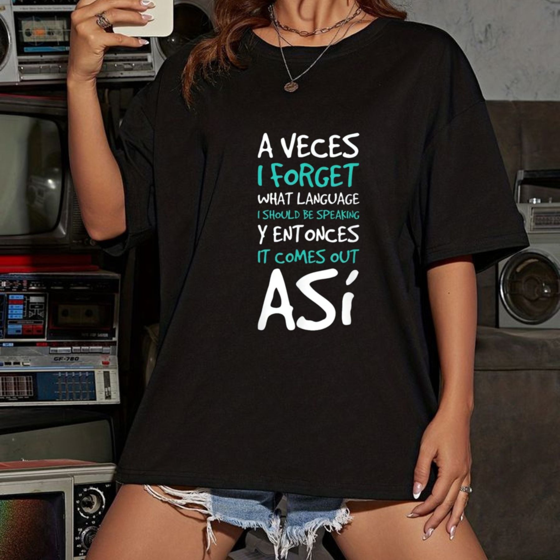 A Veces I Forget What Language T-Shirt – Funny Spanish Quote Graphic Tee, Unisex Cotton Shirt