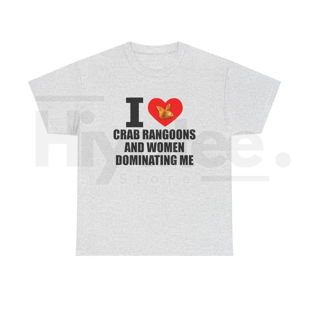 "I Heart Crab Rangoons" – Funny Ironic Meme Streetwear Graphic Top