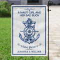 Personalized Nautical Garden Flag - Best Gift For Couple - A Nauti Girl And Her Bad Buoy Live Here - 5OFTEJ