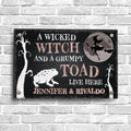 Personalized Witch Metal Sign - A Wicked Witch And A Grumpy Toad Live Here
