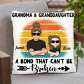 Personalized Grandma & Grandkids Pillow Cover/Cushion Cover - A Bond That Can't Be Broken - B201YH