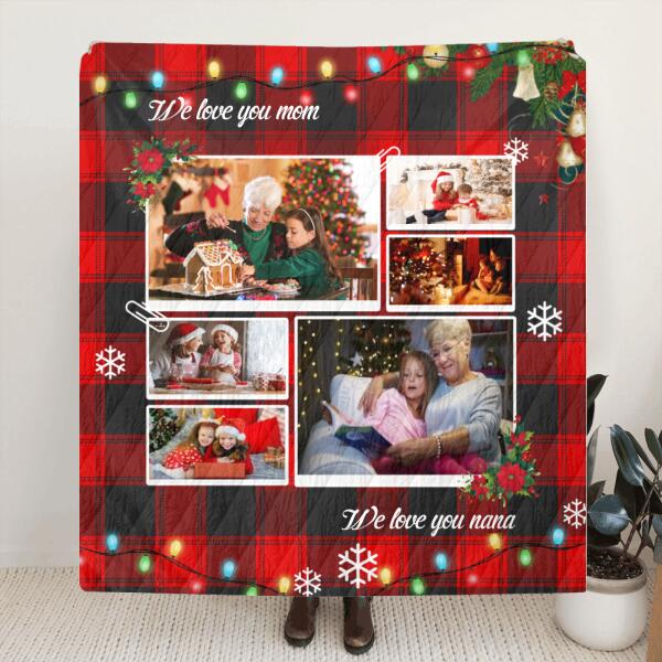 Personalized Photo Quilt/Fleece Blanket/Pillow Cover  - Up to 6 Photos - Best Gift For Couple/Family - We Love You Mom