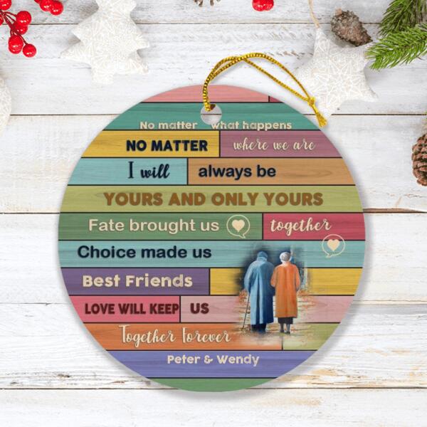 Personalized Couple Ornament -  Best Gift For Couples - No Matter What Happens