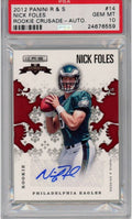 Graded 2012 Panini Rookies & Stars Nick Foles #14 Crusade Rookie RC Football Card PSA 10 Gem Mint