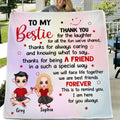 Personalized To My Bestie Quilt/Fleece Blanket - Gift Idea For Friends - We Are Best Friends Forever