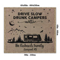 Personalized Camping Patio Rug - Gift For Camping Lover - Drive Slow Drunk Campers Matter