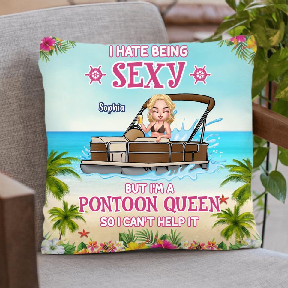 Personalized Pontoon Queen Hawaii Pillow Cover/Fleece Blanket/Quilt - Best Gift For Pontoon Lover - I Hate Being Sexy But I'm A Pontoon Queen So I Can't Help It