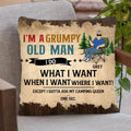 Personalized Grumpy Old Man Camping Pillow Cover - Gift Idea For Camping Lover - I'm A Grumpy Old Man