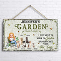 Personalized Garden Dog Door Sign - Up to 6 Dogs - Gift Idea For Garden/Dog Lovers - I Just Want To Work In Garden And Hang Out With My Dogs