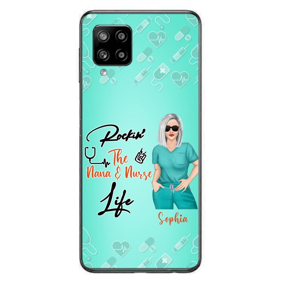 Custom Personalized Nurse Phone Case For iPhone and Samsung - Gift Idea For Mother's Day 2022 - Rockin' The Nana & Nurse