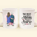 Personalized Nurse Mom Coffee Mug - Best Gift Idea For Mother's Day - Gift From Daughter To Mother - The Best Kind Of Mom Raises A Nurse