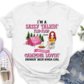 Personalized Camping Girl Shirt/Pullover Hoodie - Gift Idea For Camping Lovers - I'm A Sassy Talkin' Flip - Flop Camping Lovin' Drinkin' Beer Kinda Girl
