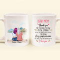 Personalized Dear Mom Mug - Gift Idea For Mother's Day - Thank You For Teaching Me How To Be Strong