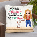 Personalized Cat Mom Chibi Pillow - Up to 6 Cats - Gift Idea For Cat Lovers/Mother's Day - Any Woman Can Be A Mother But It Takes Someone Special To Be A Cat Mom