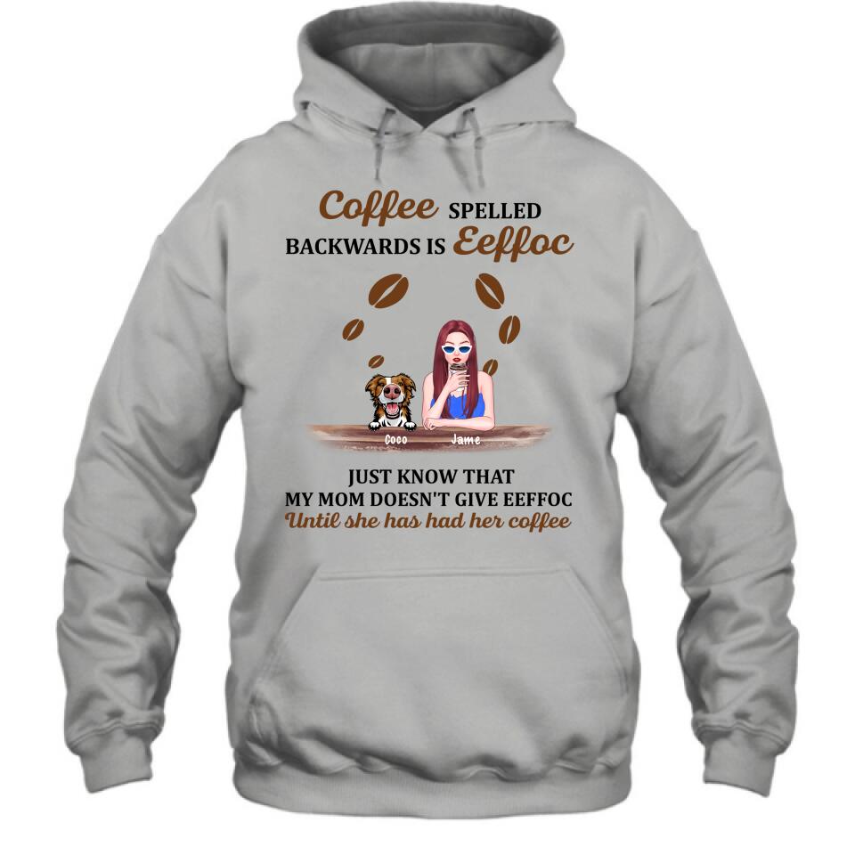 Personalized Coffee Spelled Pet Mom T-shirt/Pullover Hoodie - Girl With Up to 5 Cats/Dogs - Best Gift For Coffee Lover