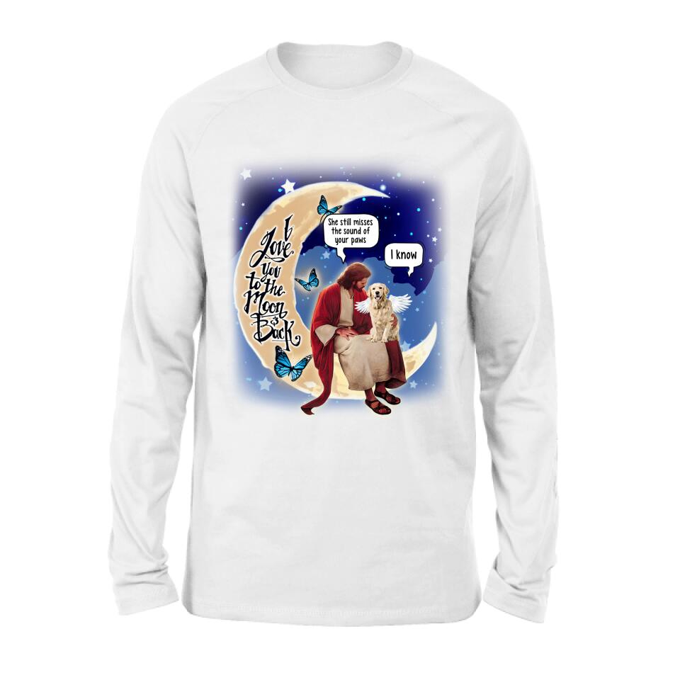 Personalized Dog And Jesus Sitting On The Moon Shirt/Pullover Hoodie - Memorial Gift Idea For Dog Lover