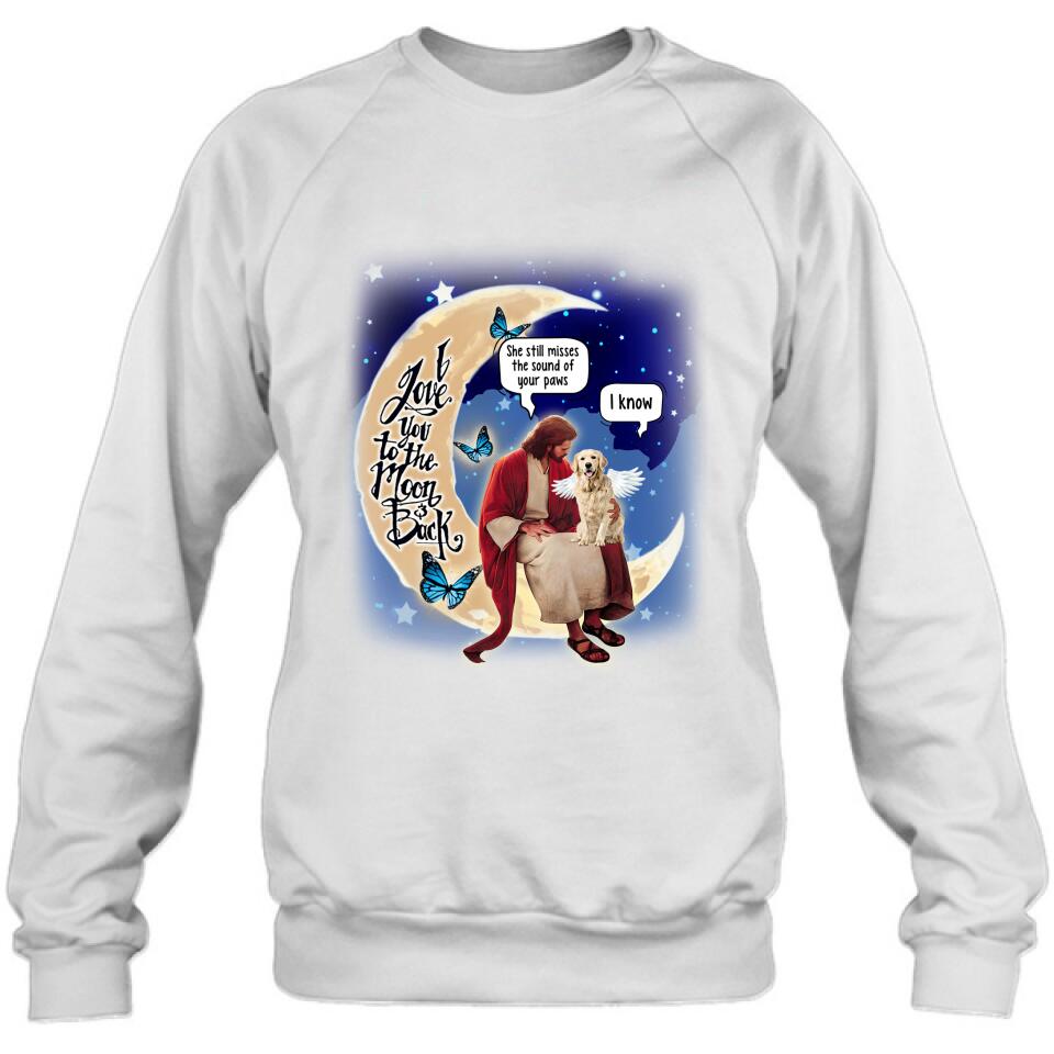 Personalized Dog And Jesus Sitting On The Moon Shirt/Pullover Hoodie - Memorial Gift Idea For Dog Lover