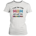 Personalized Mom Grandma T-shirt - Gift For Grandma - I Rock Two Titles Mom And Grandma