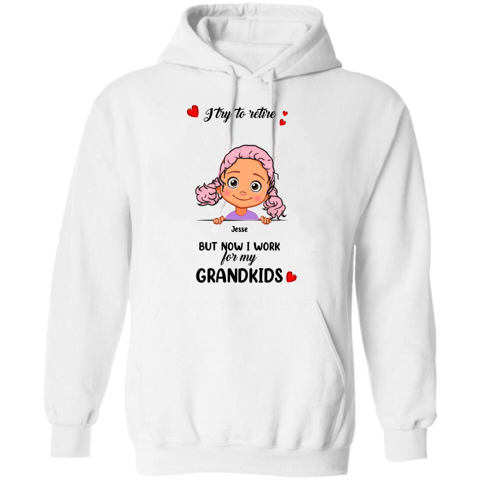 Personalized Grandma/Grandpa T-shirt - Up to 6 Grandkids - I Try To Retire But Now I Work For My Grandkids - MYEIS0