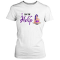 Personalized Friends T-shirt - Gift for Best Friends - I'm The Help - 50P18G