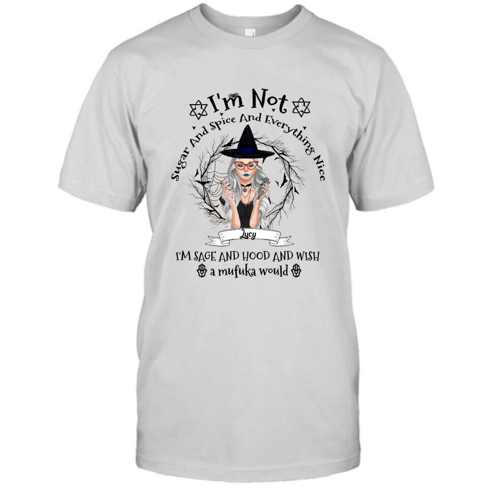 Personalized Witch T-shirt - Best Halloween Gift Idea - I'm Not Sugar And Spice - DFESX1