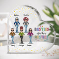 Personalized Best Friends Heart Acrylic Plaque - Gift Idea For Best Friends with up to 5 People - Besties For The Resties