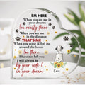 Personalized Memorial Dog Heart-Shaped Acrylic Plaque - Gift Idea For Dog Lover - I'm Here