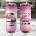Personalized Camping Queen Soda Can Tumbler - Gift Idea For Camping Lovers - Camping Queen Just Like A Normal Queen Only More Drunker