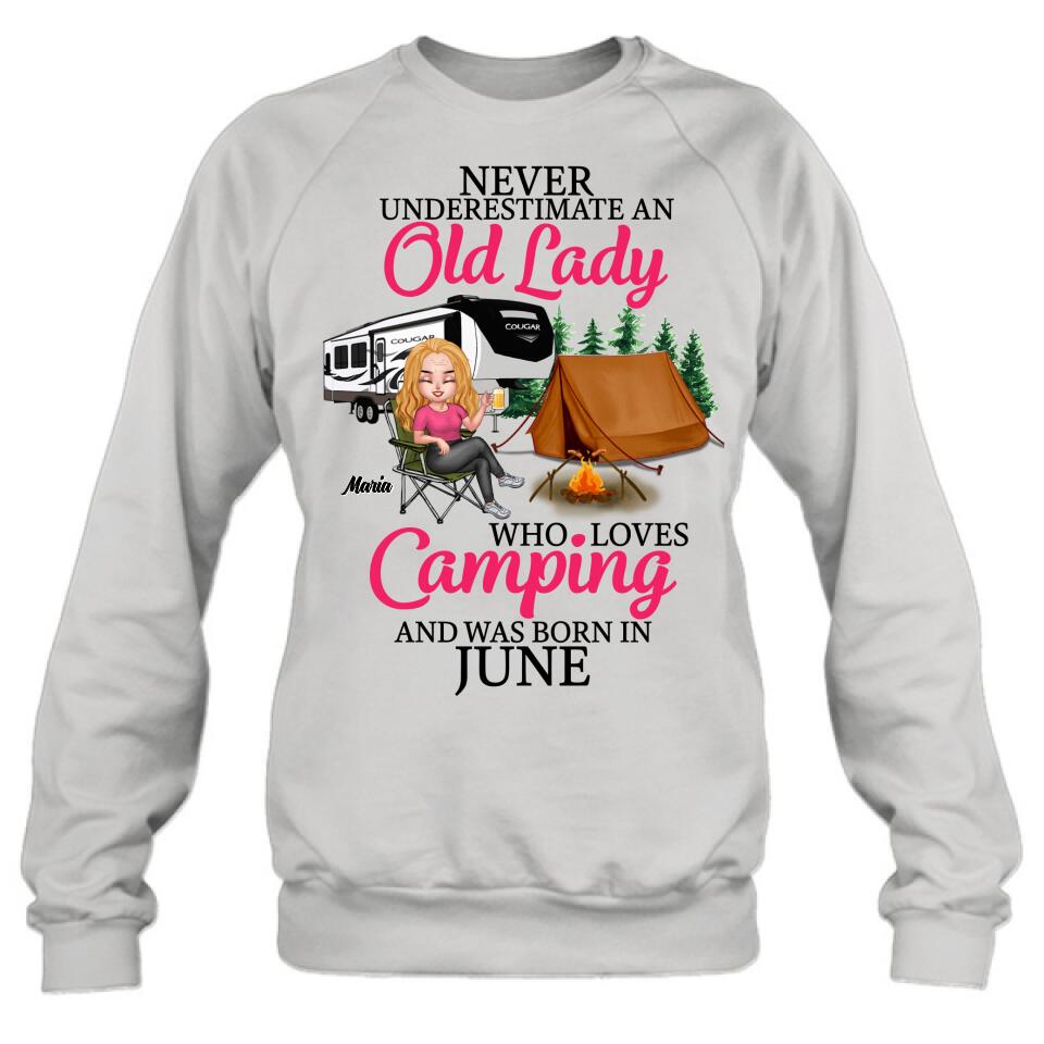 Personalized Camping Queen Shirt/Hoodie - Gift Idea For Camping Lovers - Never Underestimate An Old Lady Who Loves Camping And Was Born In June
