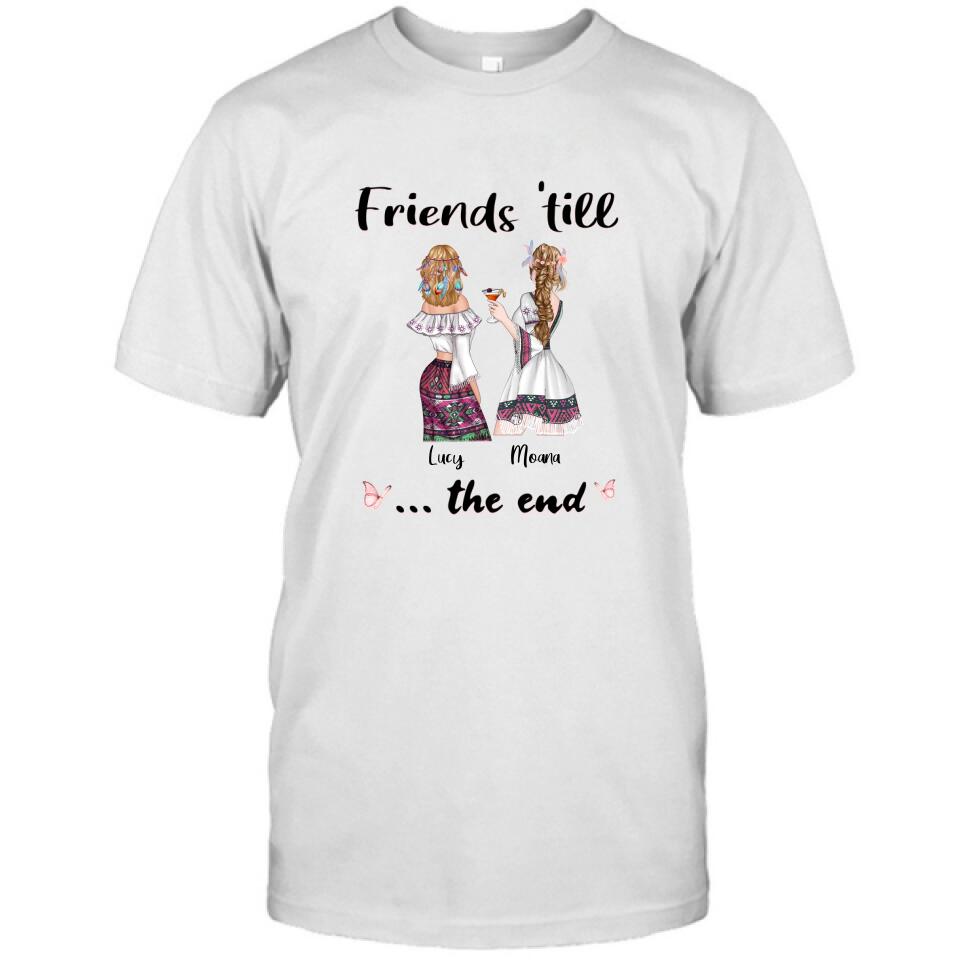 Personalized Bohemian Friends T-shirt/Hoodie - Best Idea for Friends - Friends 'till the end