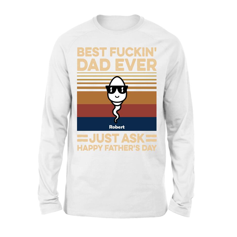 Personalized Best Father Ever Shirt/Pullover Hoodie - Father's Day Gift Idea
